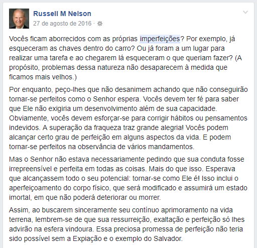 post do presidente Russel M Nelson quando ficamos frustrados por não sermos perfeitos - crítica pessoal